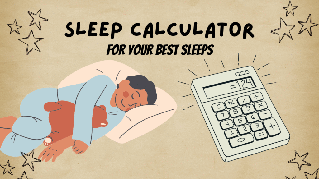 Sleep Calculator